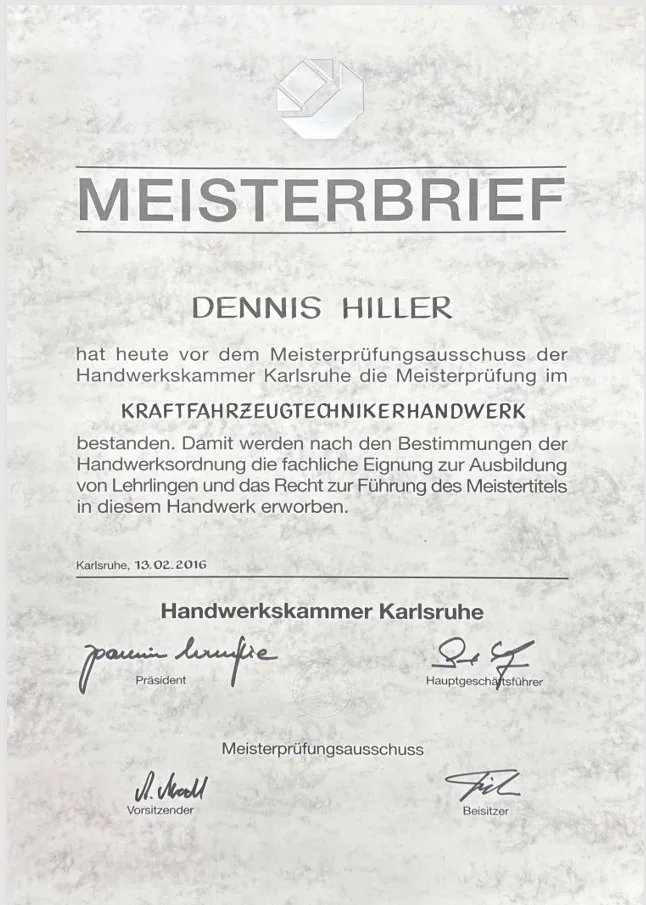 Meisterbrief im Kraftfahrzeugtechniker-Handwerk von Dennis Hiller, Handwerkskammer Karlsruhe